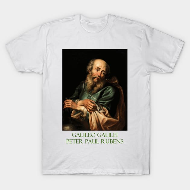 Galileo Galilei (1630) by Peter Paul Rubens T-Shirt by Naves